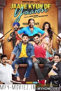 Jaane Kyun De Yaaron (2018) Bollywood Movie poster