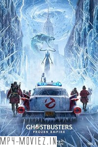 Ghostbusters Frozen Empire (2024) English Movie poster