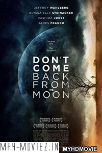 Dont Come Back from the Moon (2019) English Movie