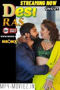 Desi Ras (2024) NeonX Hindi Short Film