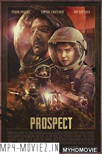 Prospect (2019) English Movie