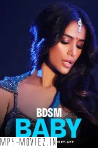 BDSM Baby (2024) Poonam Pandey Hindi Short Film