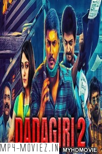 Dadagiri 2 (2019) South Indian Hindi Dubbed Movie