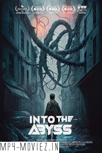 Into the Abyss (2022) Hollywood Hindi Dubbed