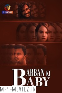 Babban Ki Baby (2024) Atrangii Hindi Short Film