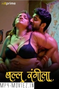 Ballu Rangeela (2024) HitPrime Hindi Unrated Web Series