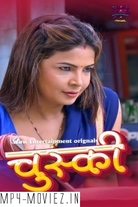 Chuski (2024) Wow Entertainment Hindi Unrated Web Series poster