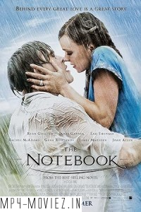 The Notebook (2004) Hollywood Hindi Dubbed poster