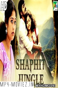 Shaphit Jungle (2019) South Indian Hindi Dubbed Movie poster