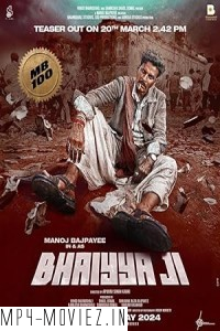 Bhaiyya Ji (2024) Hindi Movie poster