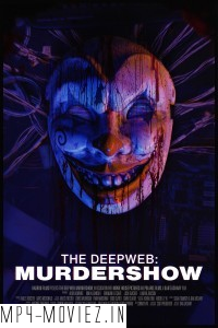 The Deep Web Murdershow (2023) Hollywood Hindi Dubbed