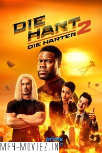 Die Hart 2 Die Harter (2024) Hollywood Hindi Dubbed poster