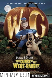 Wallace and Gromit The Curse of the Were Rabbit (2005) Hindi Dubbed