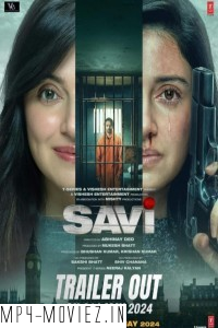 Savi (2024) Hindi Movie