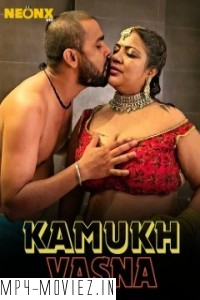 Kamukh Vasna (2024) Neonx Hindi Short Film poster