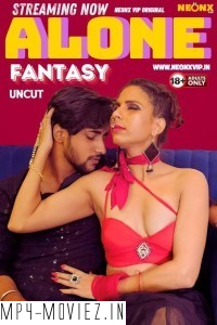 Alone Fantasy (2024) NeonX Hindi Short Film