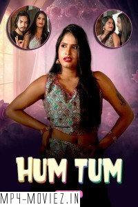 Hum Tum (2024) MeetX Hindi Short Film