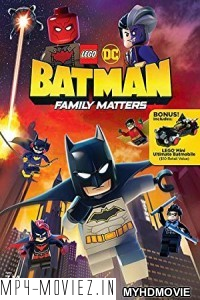 LEGO DC Batman Family Matters (2019) English Movie