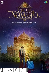 Chote Nawab (2024) Hindi Movie poster