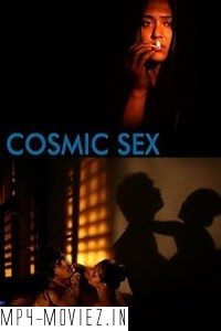 Cosmic Sex (2015) Bengali Movie poster