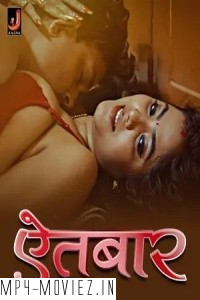 Aitbaar (2024) Jalva Hindi Unrated Web Series