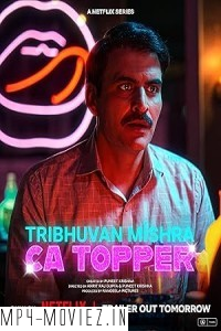 Tribhuvan Mishra CA Topper (2024) Hindi Web Series