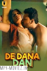 De Dana Dan (2024) Ullu Hindi Unrated Web Series