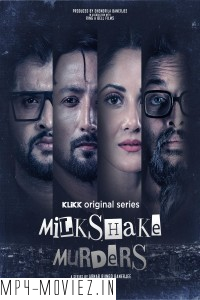 Milkshake Murders (2024) Bengali Web Series