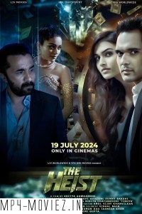 The Heist (2024) Hindi Movie poster