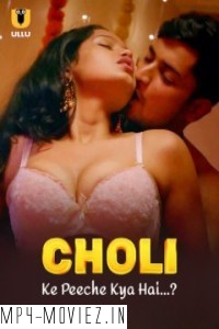 Choli Ke Peeche Kya Hai (2024) Ullu Hindi Unrated Web Series