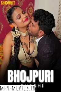 Bhojpuri Bhabhi (2024) ShowHit Hindi Short Film