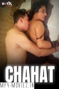 Chahat (2024) HotX Hindi Short Film