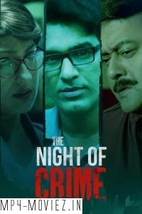 The Night of Crime (2024) Bengali Web Series