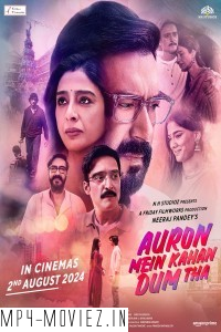 Auron Mein Kahan Dum Tha (2024) Hindi Movie poster