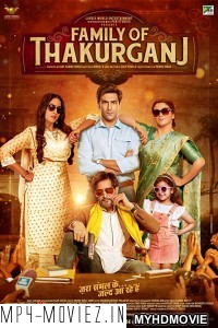 Family Of Thakurganj (2019) Bollywood Movie poster