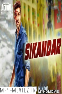 Sikandar (2019) South Indian Hindi Dubbed Movie