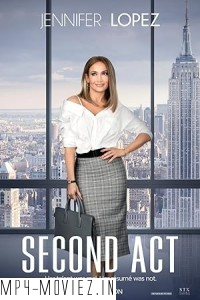 Second Act (2018) Hollywood Hindi Dubbed poster