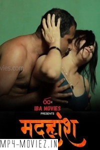 Madhuhosh (2024) IBAMovies Hindi Unrated Web Series