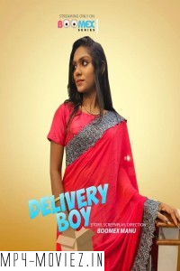 Delivery Boy (2024) Boomex Malayalam Unrated Web Series poster