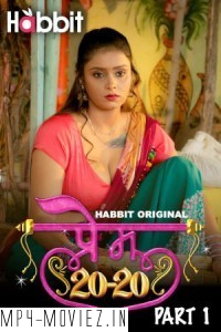 Prem 20-20 (2024) Habbit Hindi Unrated Web Series