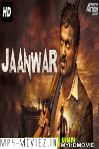 Jaanwar (2019) South Indian Hindi Dubbed Movie