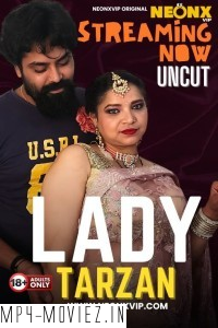 Lady Tarzan (2024) NeonX Hindi Short Film