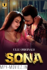 Sona (2024) Part 2 Ullu Hindi Short Film poster