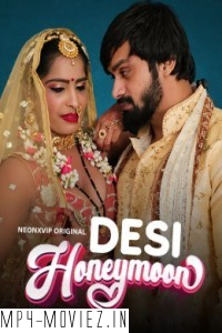 Desi Honeymoon (2024) NeonX Hindi Short Film