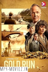 Gold Run (2022) Hollywood Hindi Dubbed poster