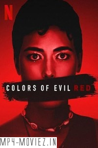 Colors of Evil Red (2024) Hollywood Hindi Dubbed