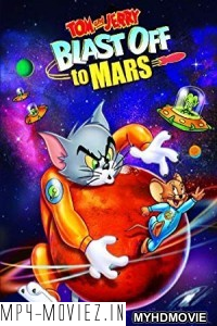 Tom and Jerry Blast Off to Mars (2005) Hindi Dubbed