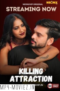 Killing Attraction (2024) NeonX Hindi Short Film