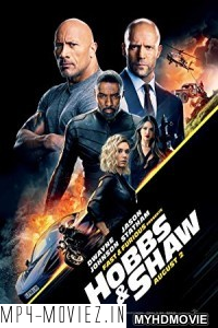 Fast and Furious Presents - Hobbs and Shaw (2019) English Movie