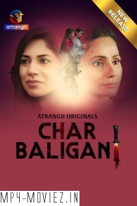 Char Baliganj (2024) Atrangii Hindi Short Film